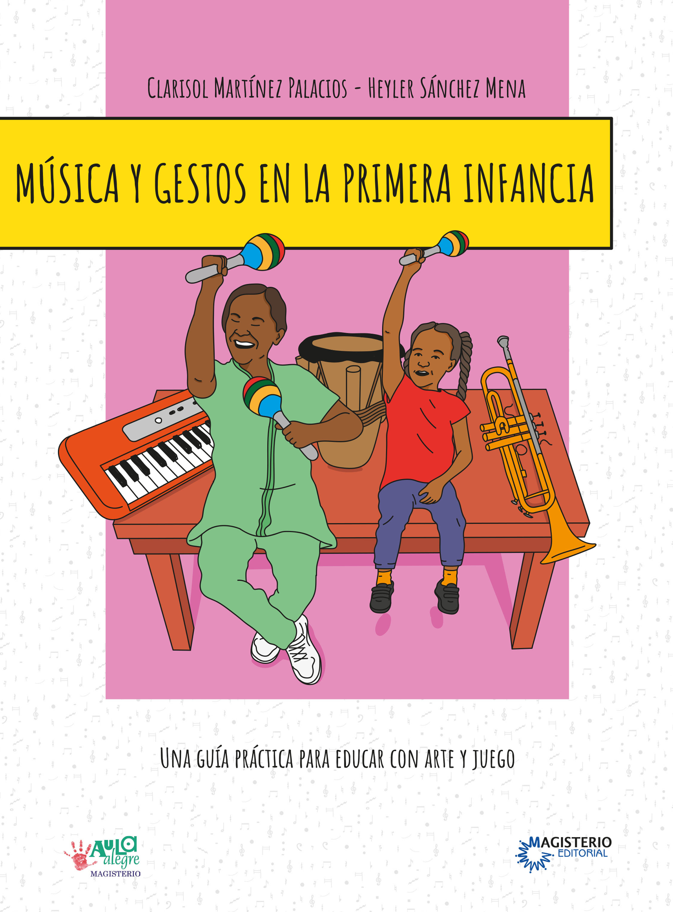Portada de Música y gestos en la primera infancia