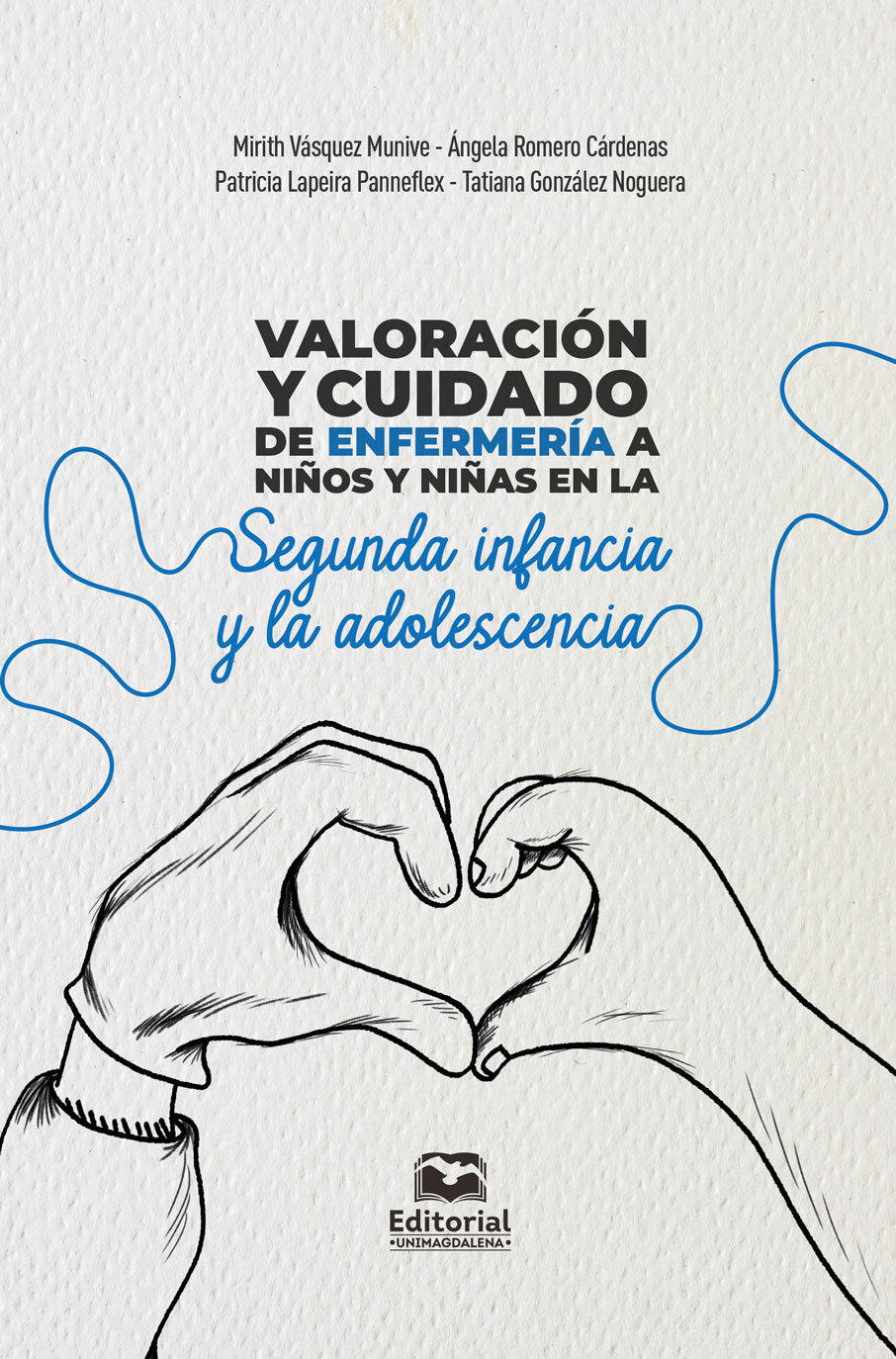 Portada de Valoración y cuidado de enfermería a niños y niñas en la segunda infancia y la adolescencia