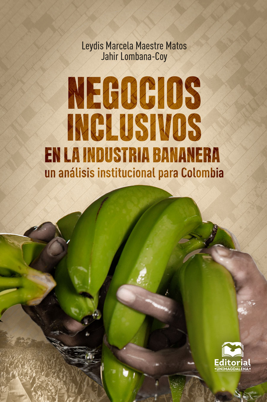 Portada de Negocios inclusivos en la industria bananera