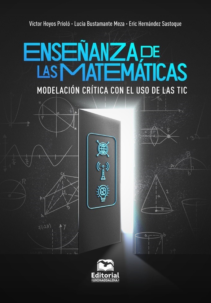 Portada de Enseñanza de las matemáticas · Víctor José.Bustamante Meza , Lucia Yesenia.Hernández Sastoque , Eric Alberto Hoyos Prioló