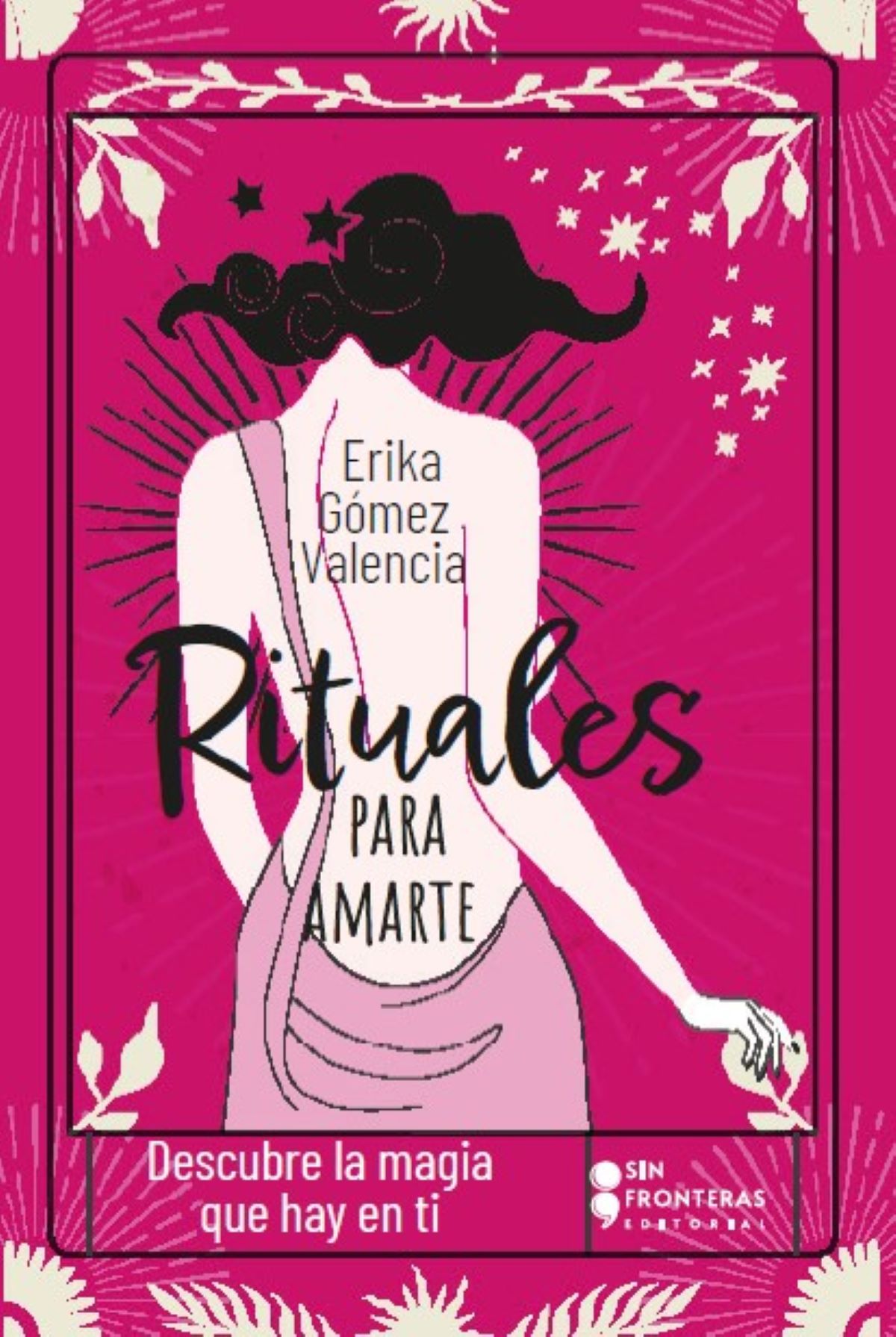 Portada de Rituales para amarte · Erika Gómez Valencia