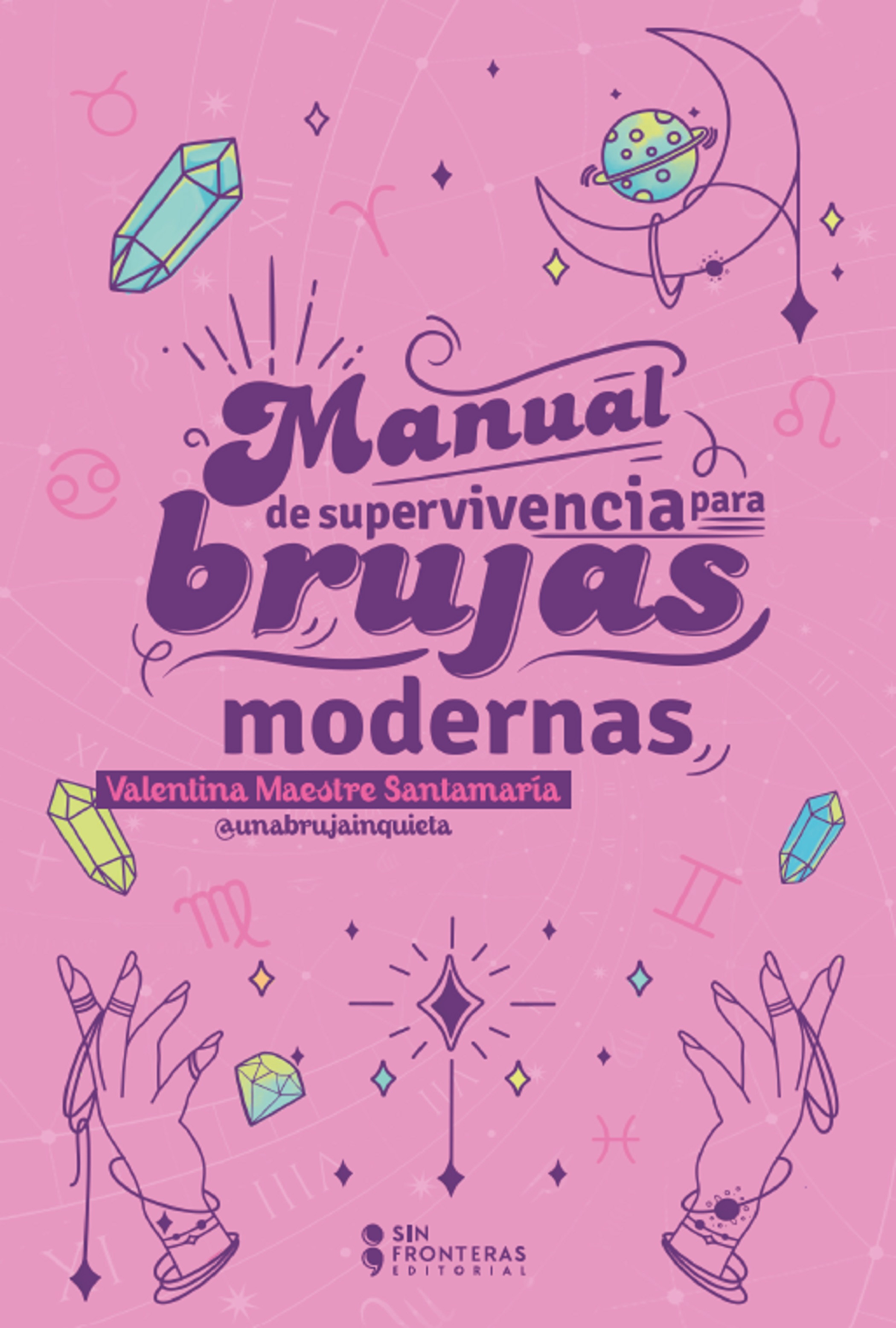 Portada de Manual de supervivencia para brujas modernas