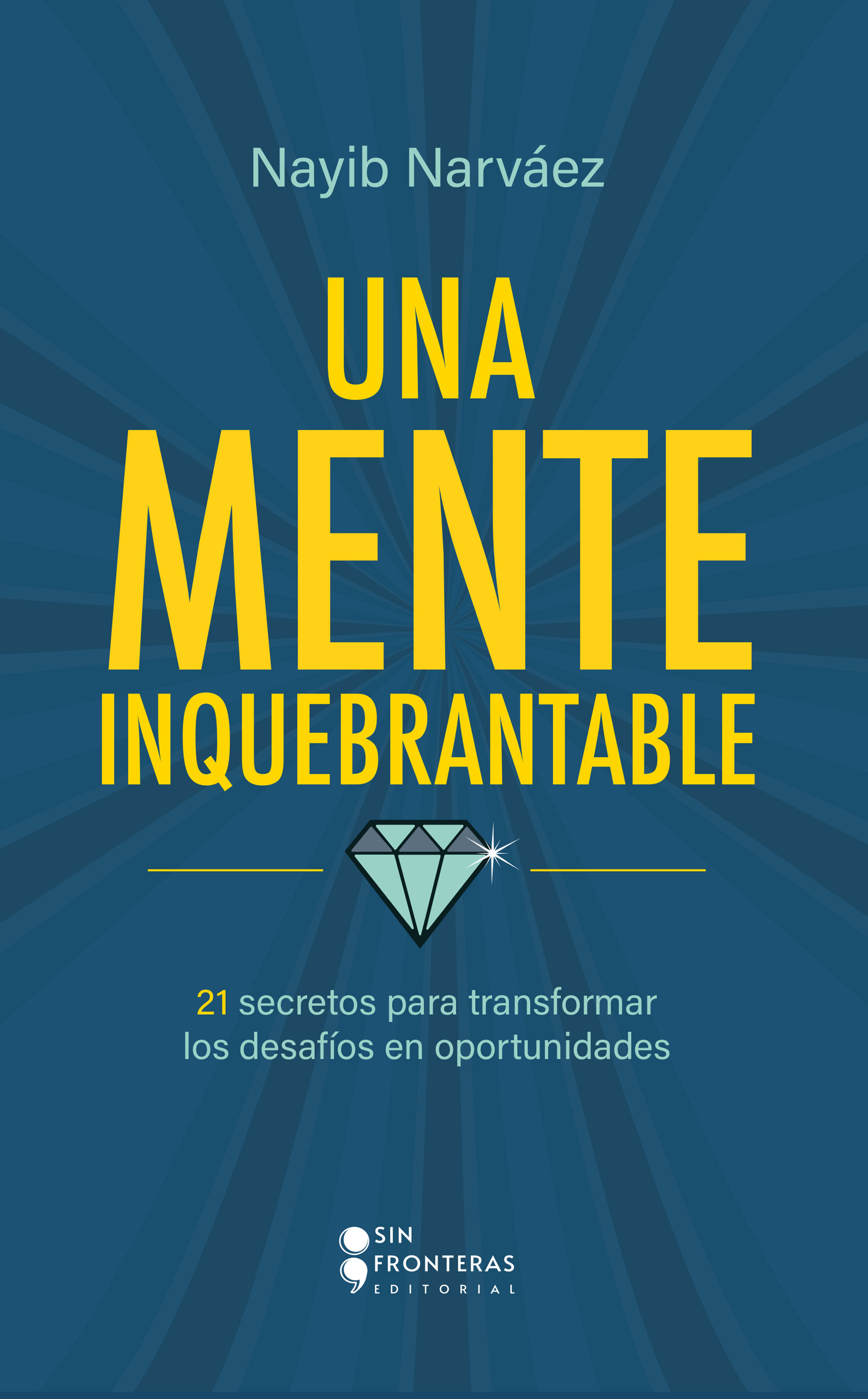Portada de Una mente inquebrantable