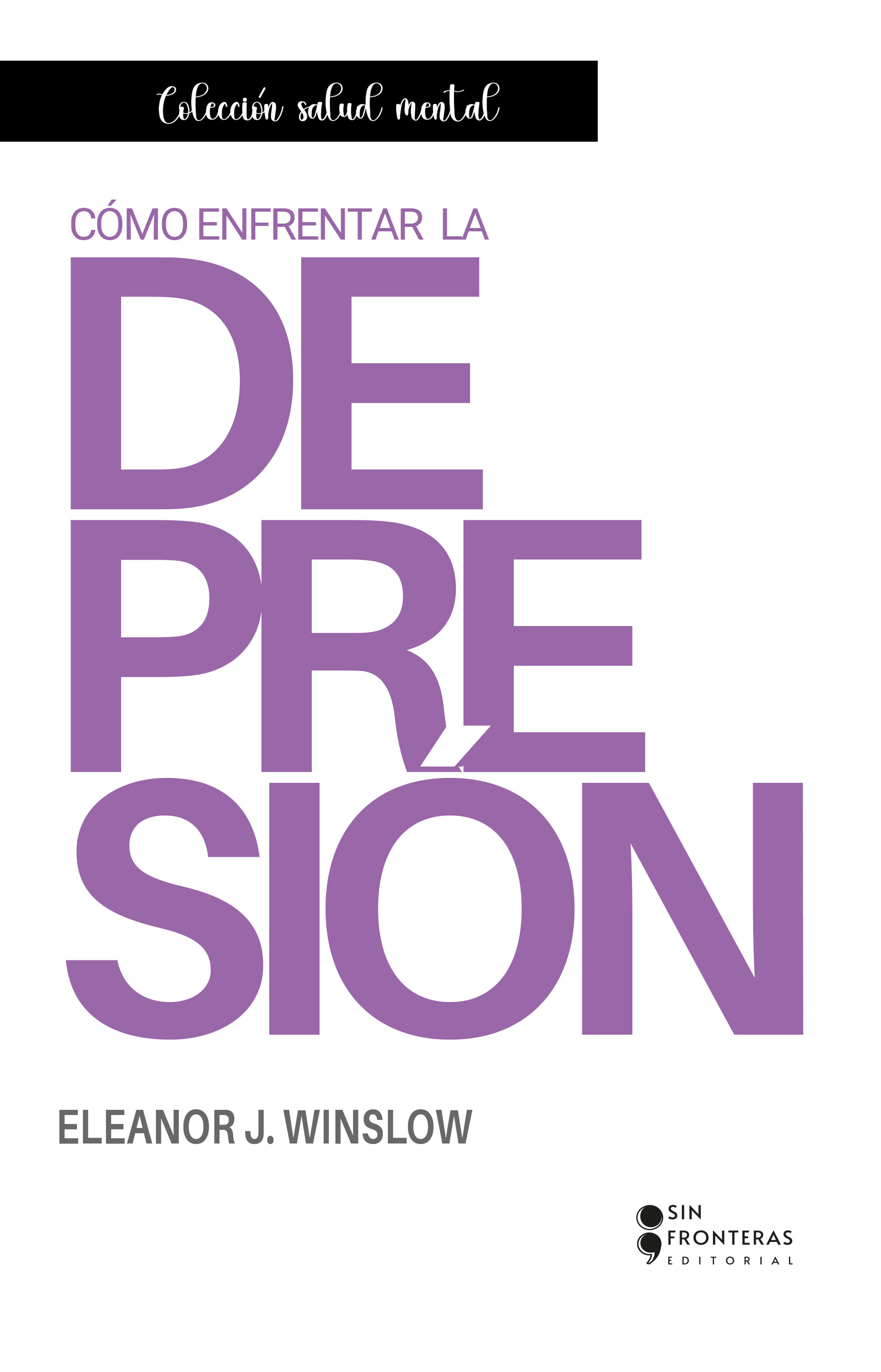 Portada de Cómo enfrentar la depresión