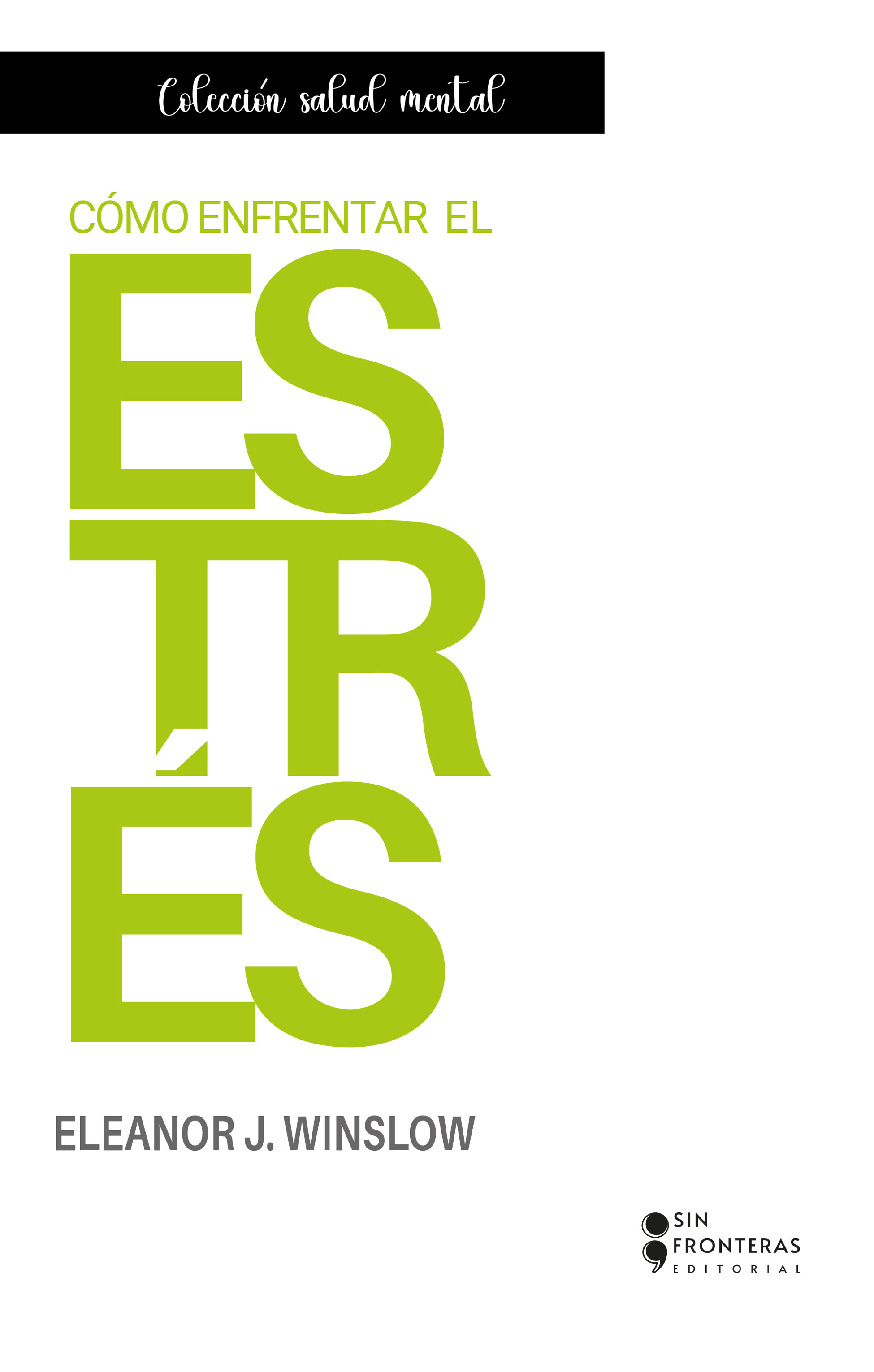 Portada de Cómo enfrentar el estrés