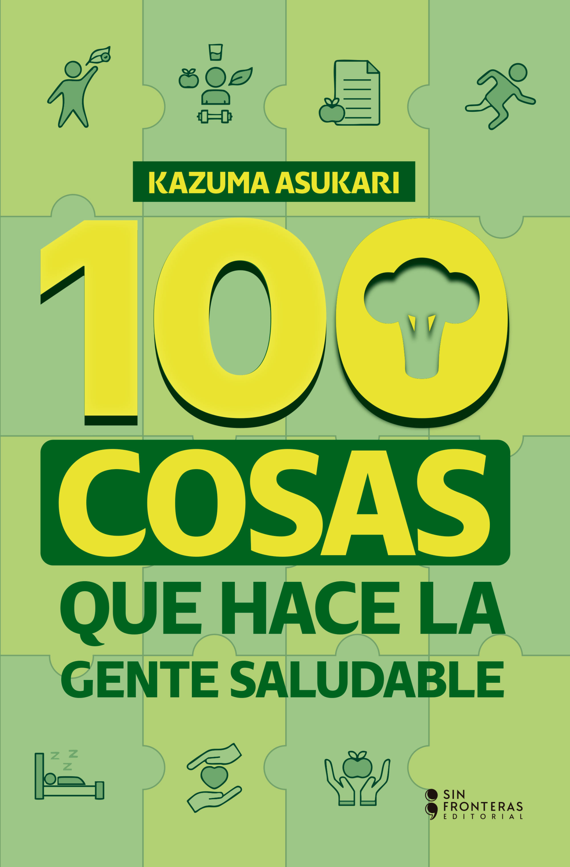Portada de 100 cosas que hace la gente saludable