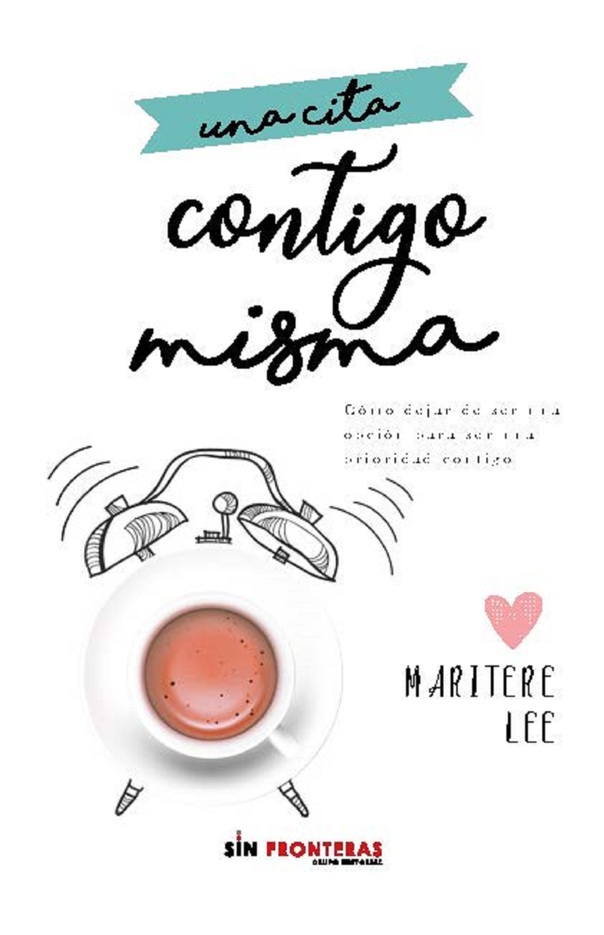 Portada de Una cita contigo misma