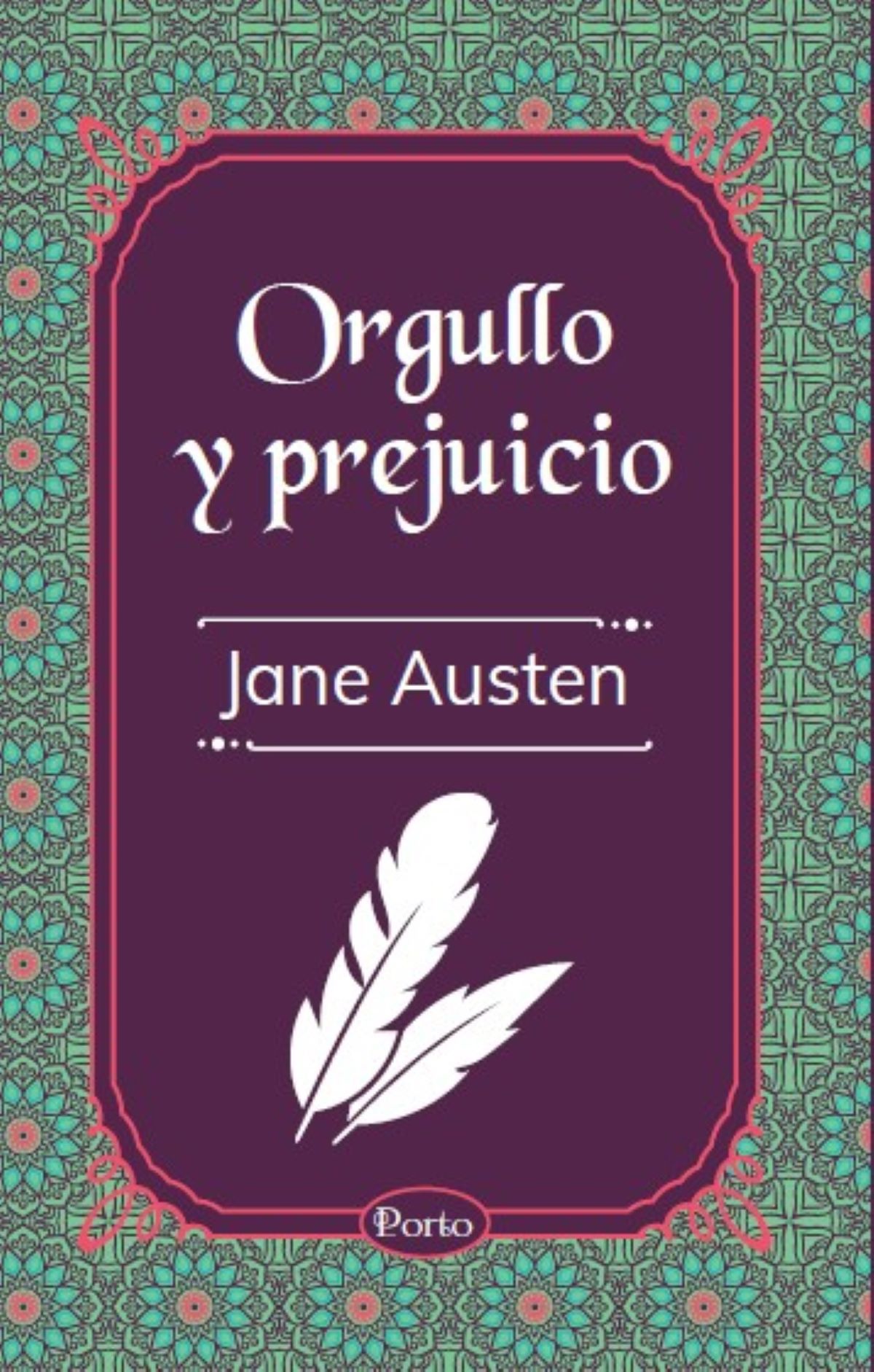 Portada de Orgullo y prejuicio · Jane Austen