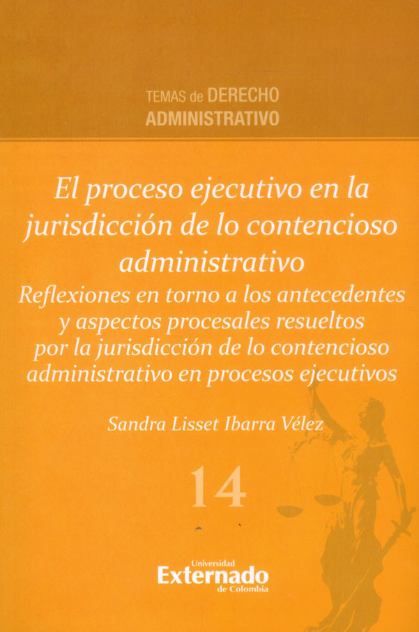 Portada de El proceso ejecutivo en la jurisdicción de lo contencioso administrativo