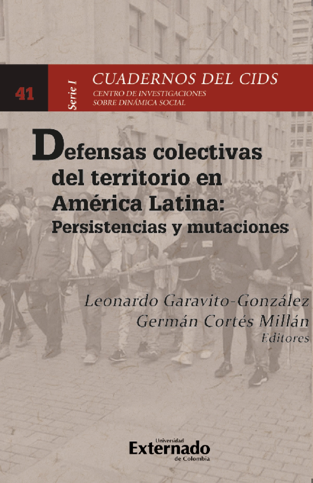 Portada de Defensas colectivas del territorio en América Latina: persistencias y mutaciones