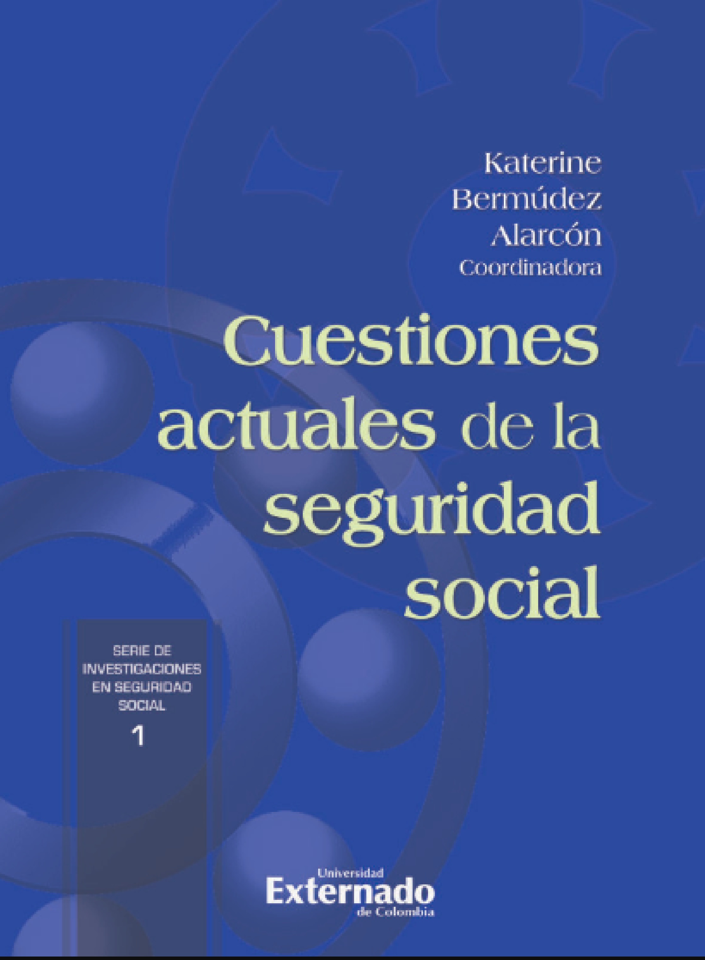 Portada de Cuestiones actuales de la seguridad social