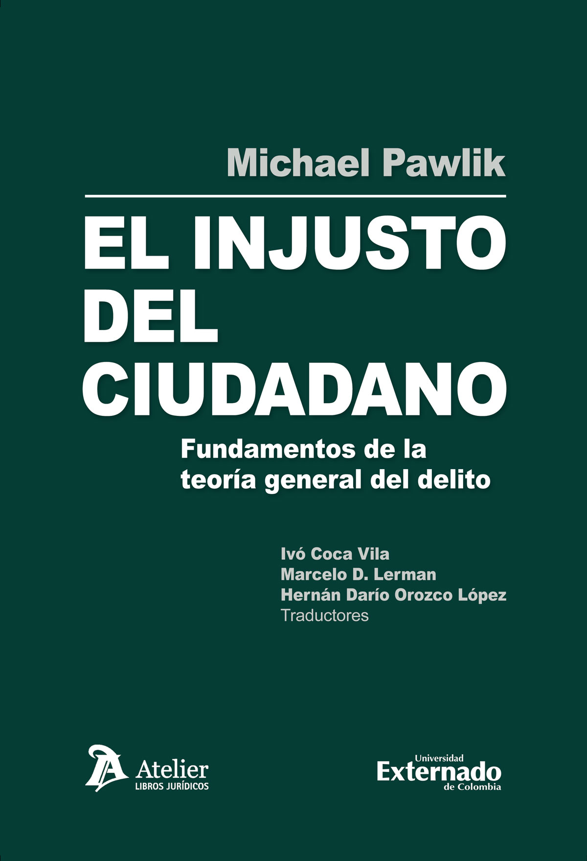 Portada de El injusto del ciudadano
