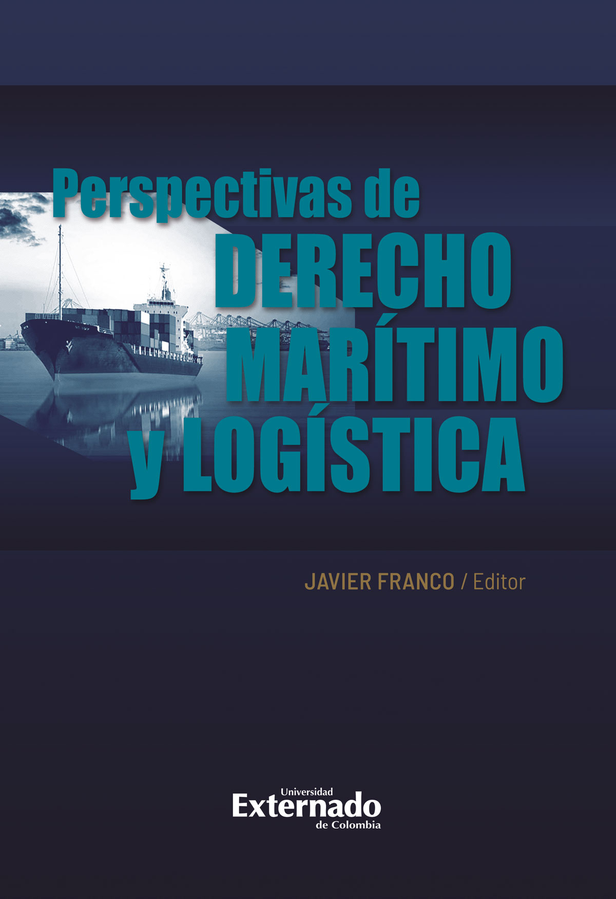 Portada de Perspectivas de derecho marítimo y logística