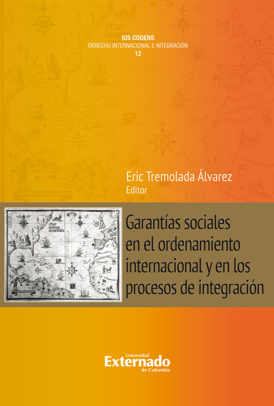 Portada de Garantías sociales en el ordenamiento internacional y en los procesos de integración
