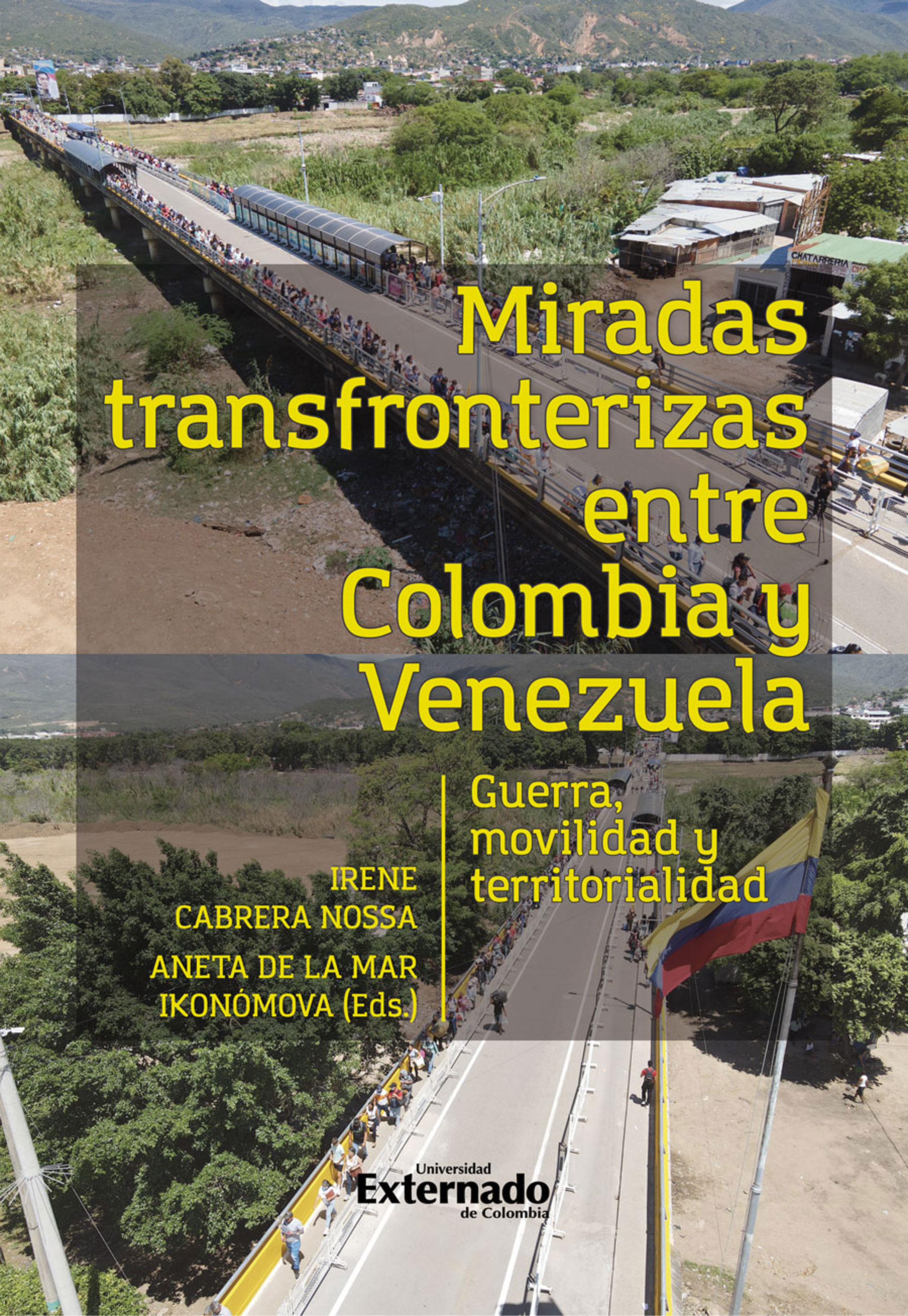 Portada de Miradas transfronterizas entre Colombia y Venezuela