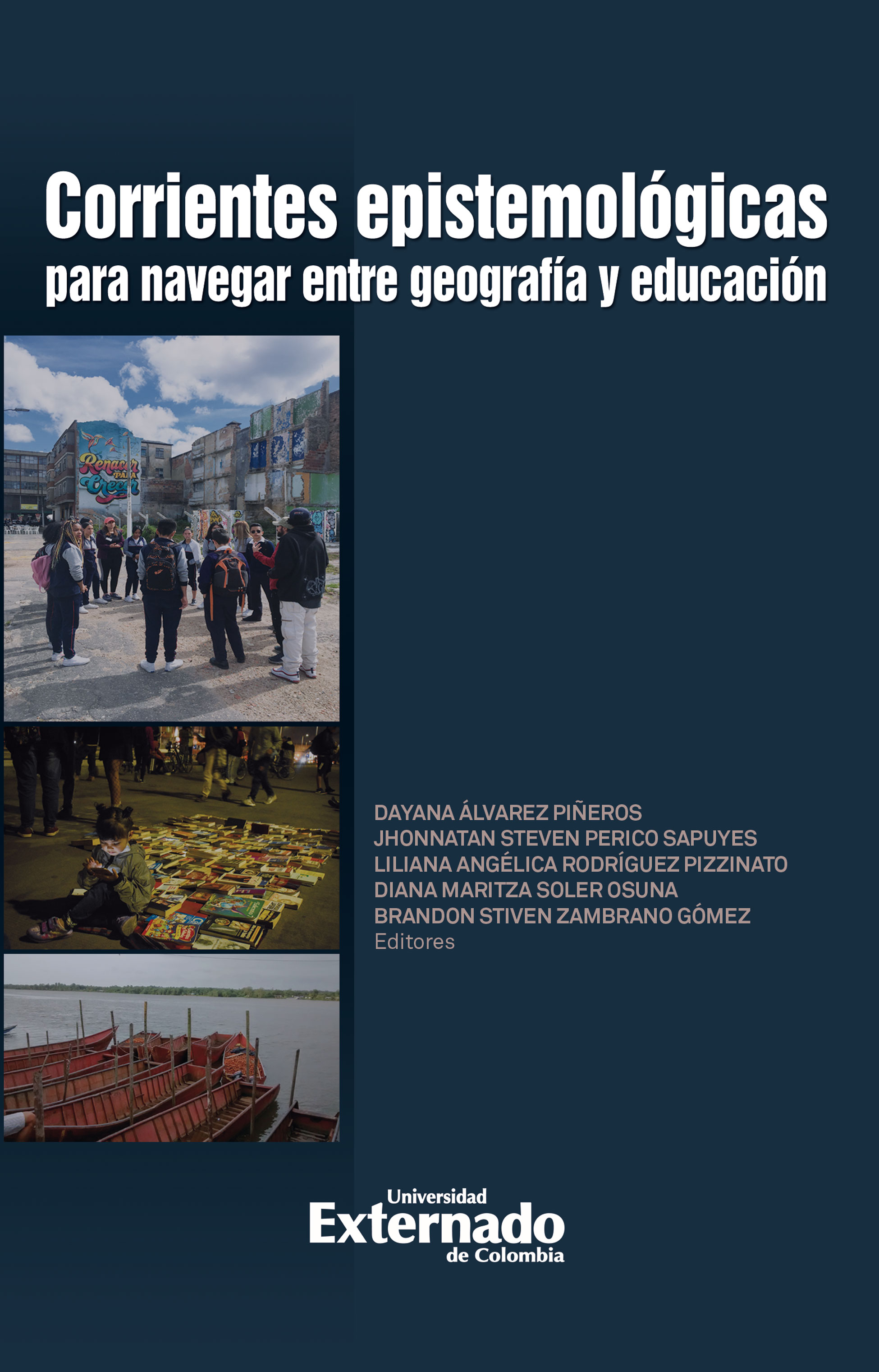 Portada de Corrientes epistemológicas para navegar entre geografía y educación · Varios Autores