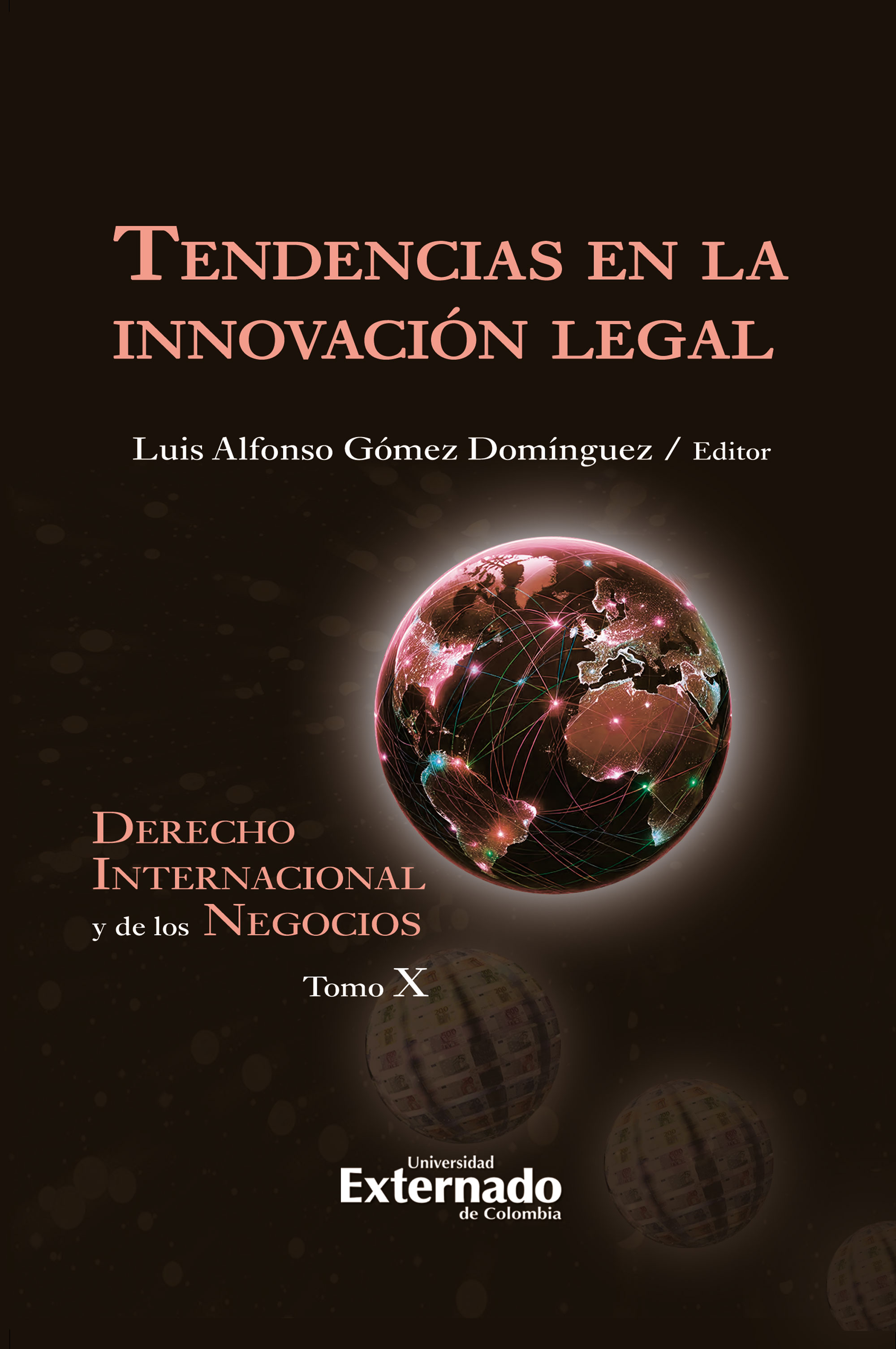 Portada de Tendencias en la innovación legal · Luis Alfonso Gómez Domínguez