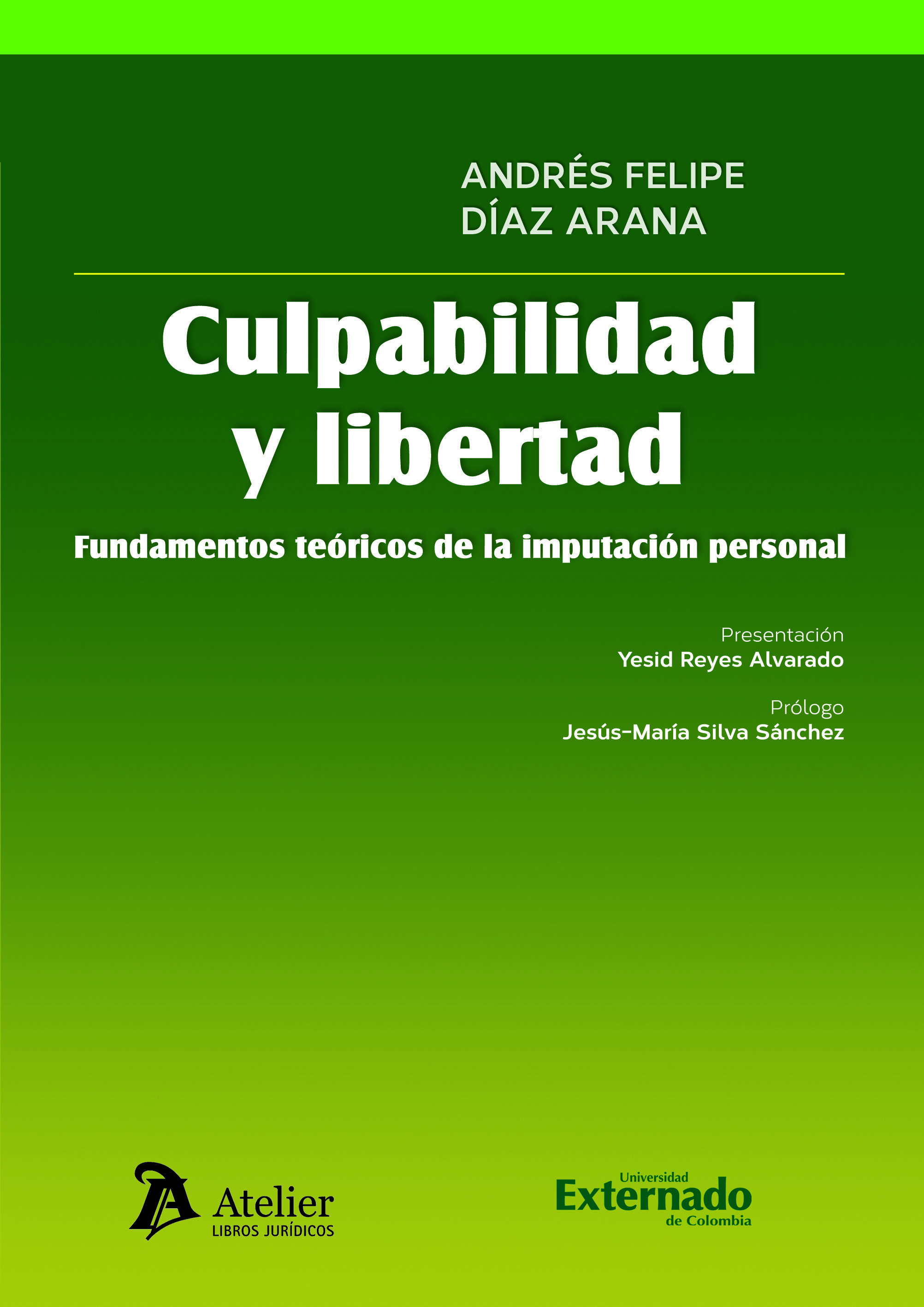 Portada de Culpabilidad y libertad · Andrés Felipe Díaz Arana