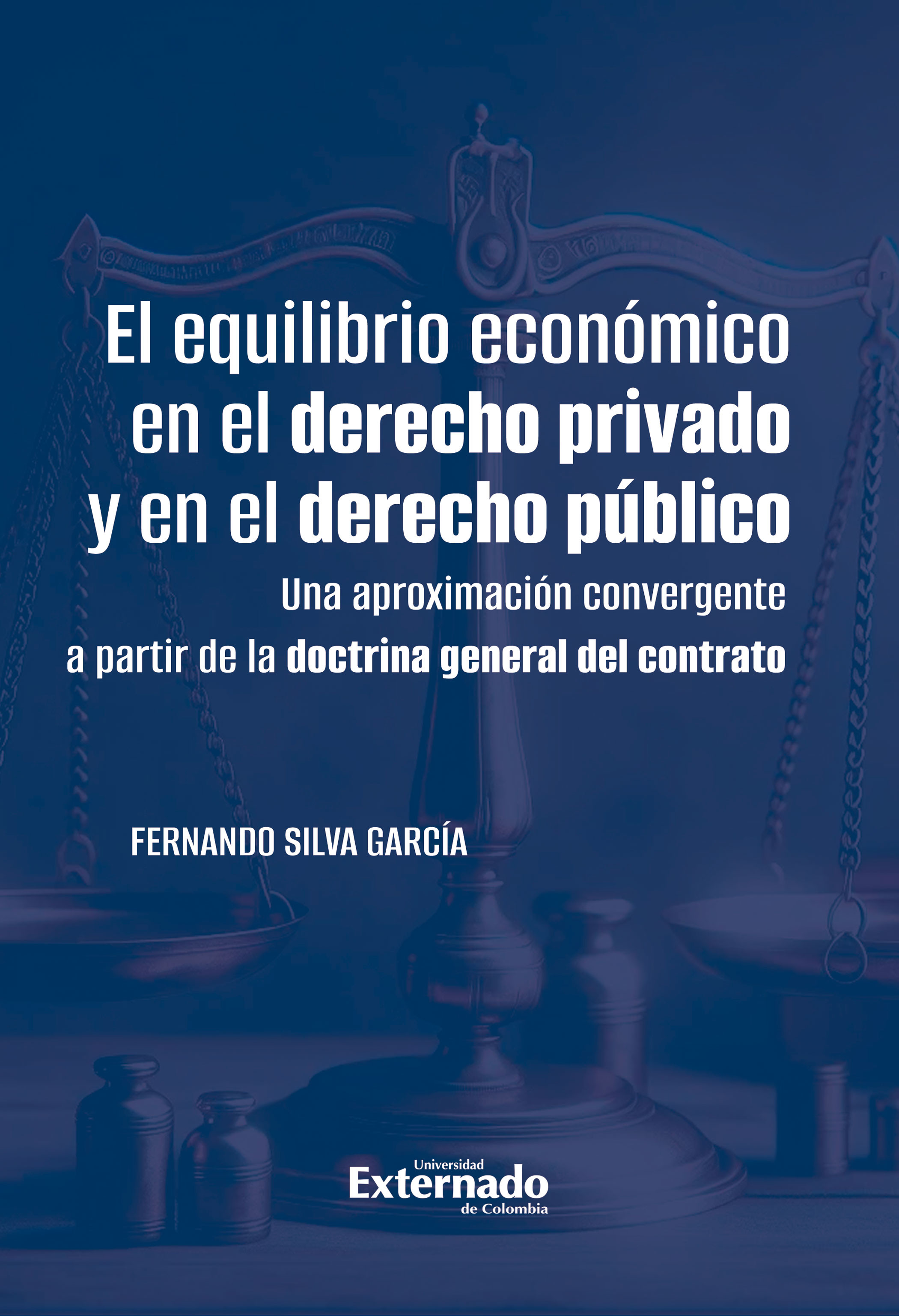 Portada de El equilibrio económico en el derecho privado y en el derecho público