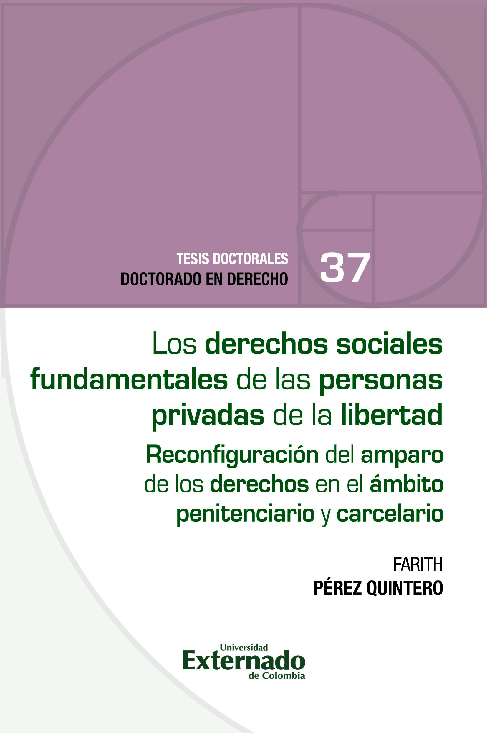 Portada de Los derechos sociales fundamentales de las personas privadas de la libertad