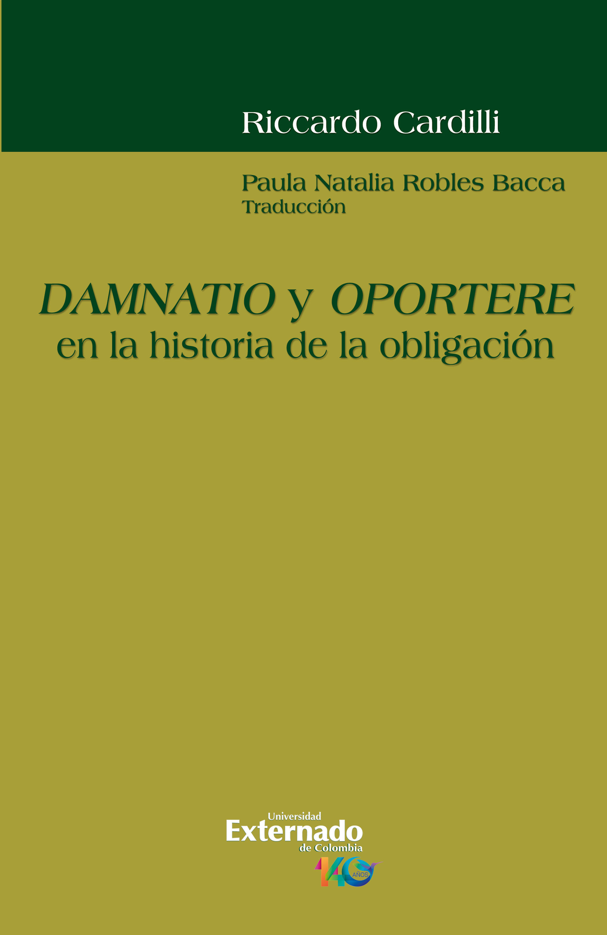 Portada de Damnatio y oportere en la historia de la obligación