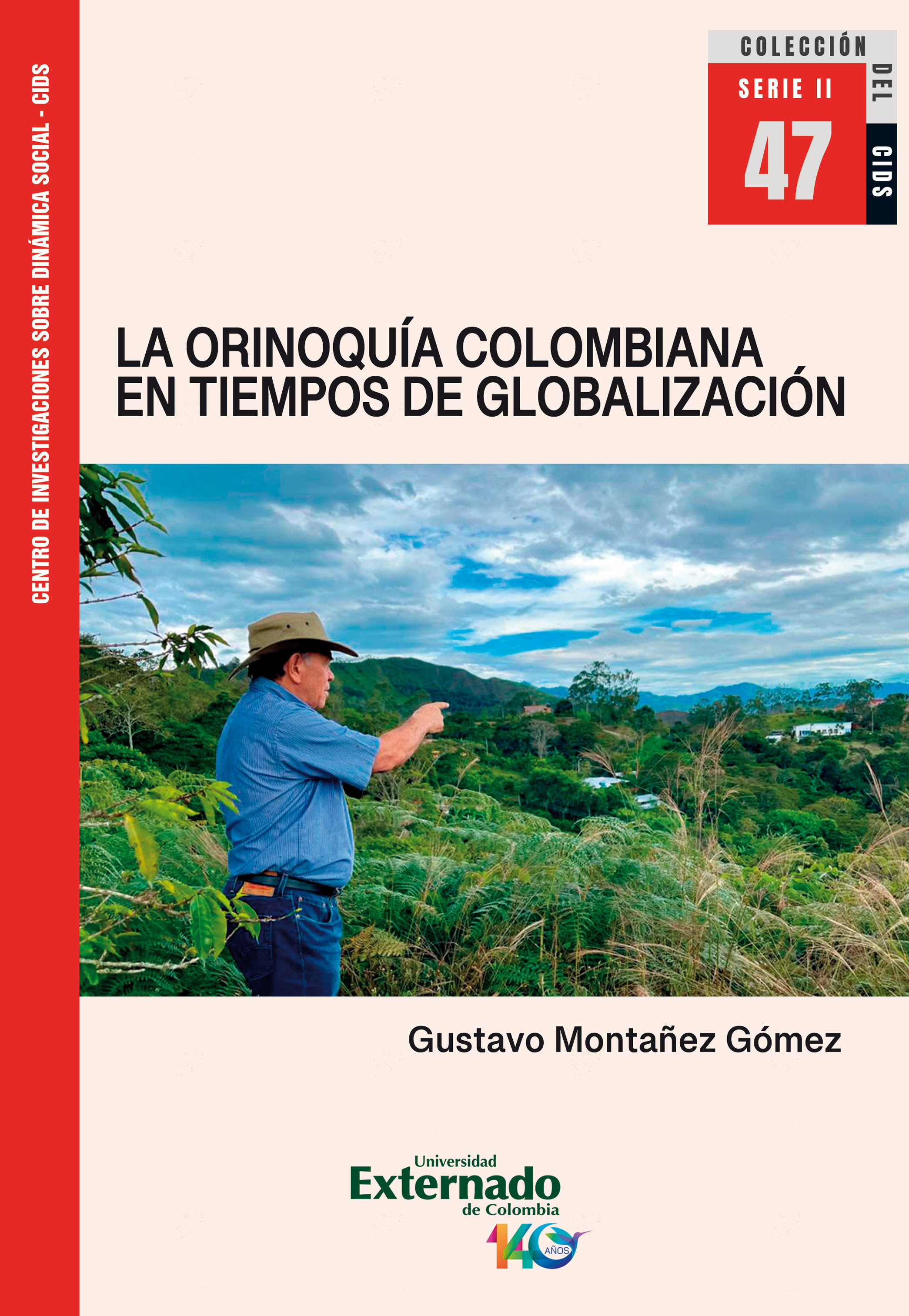Portada de La Orinoquía colombiana en tiempos de globalización