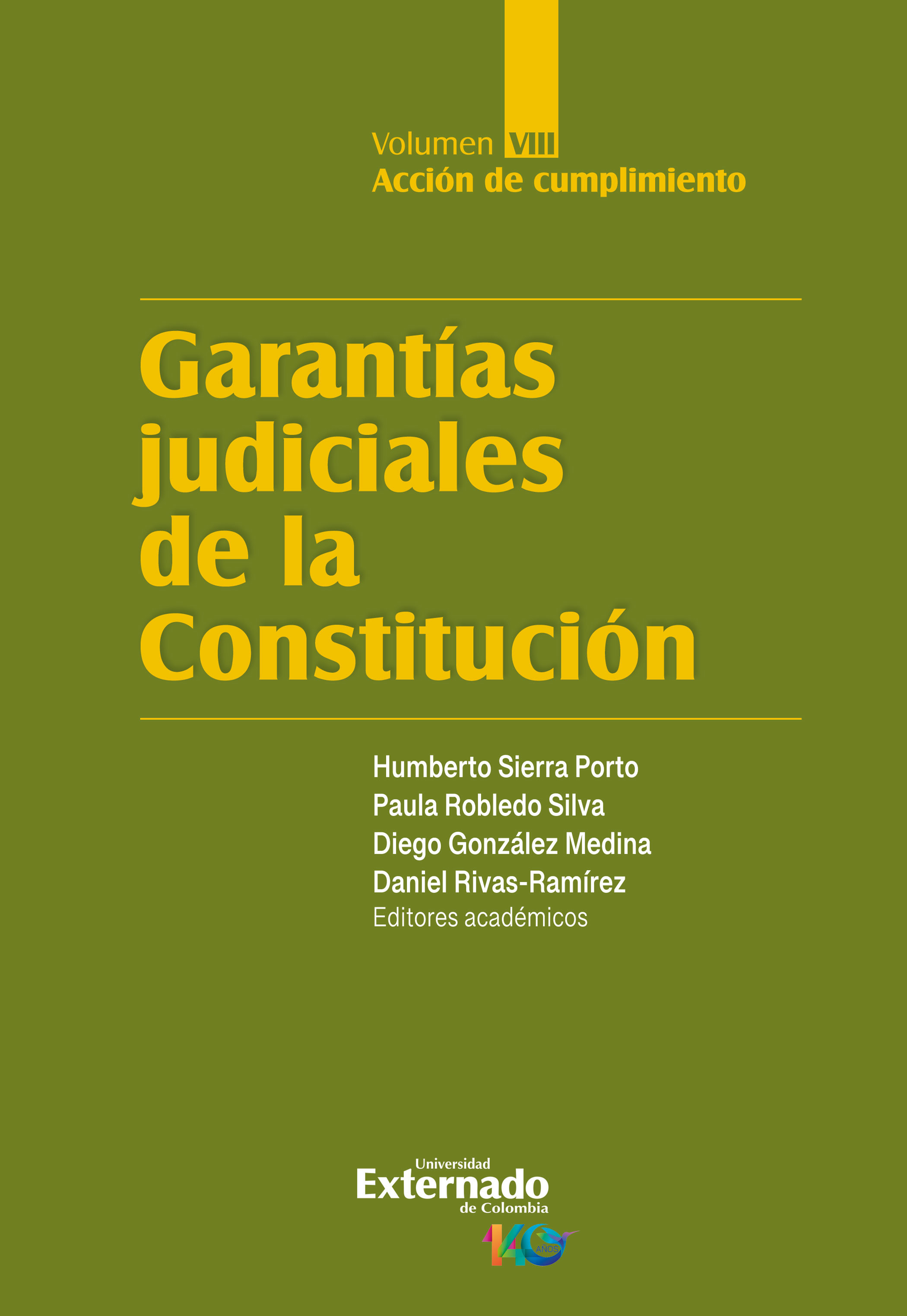 Portada de Garantías judiciales de la Constitución. Volumen VIII, Acción de cumplimiento
