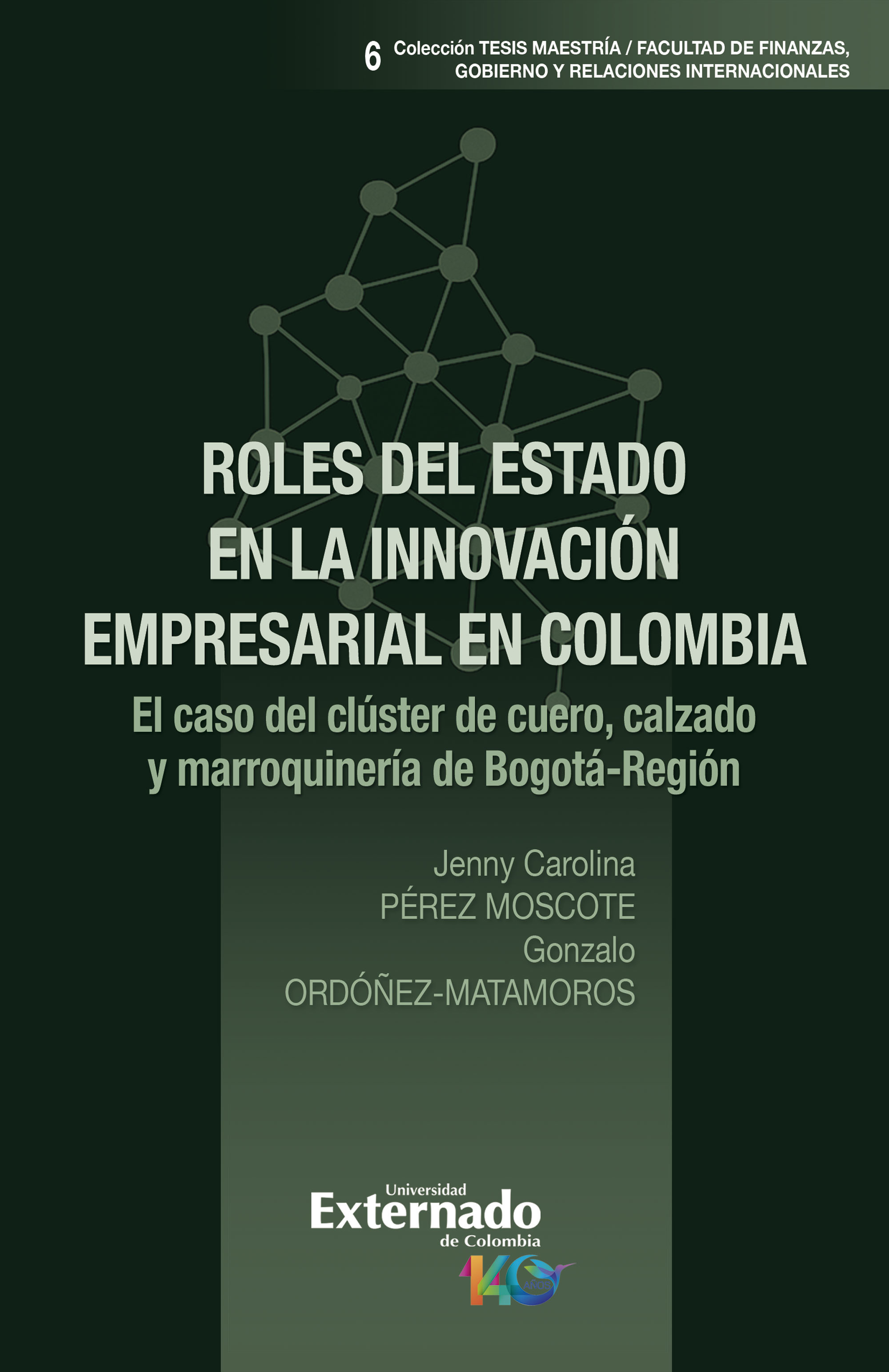 Portada: Roles del Estado en la innovación empresarial en Colombia