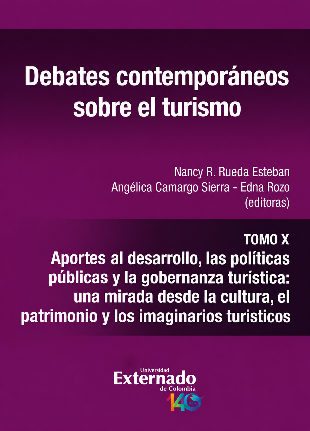 Portada de Debates contemporáneos sobre el turismo. Tomo X