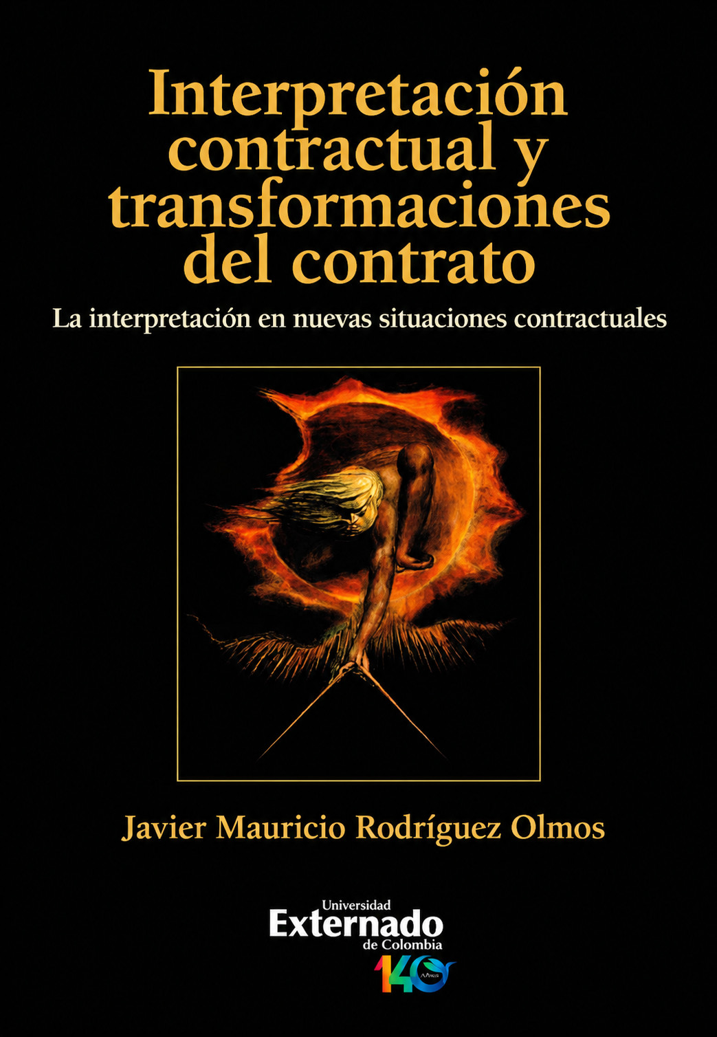 Portada de Interpretación contractual y transformaciones del contrato