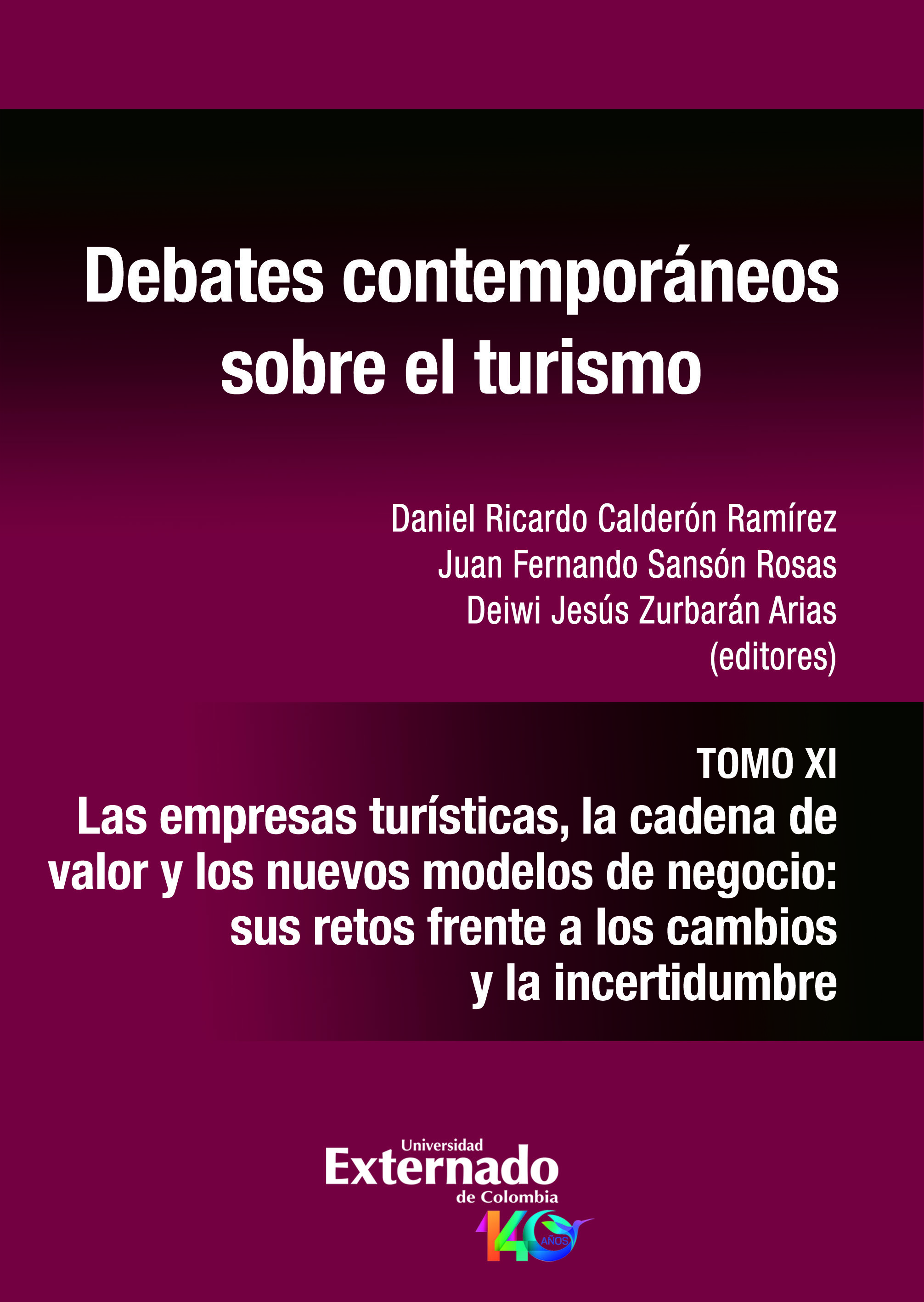 Portada: Debates contemporáneos sobre el turismo. Tomo XI
