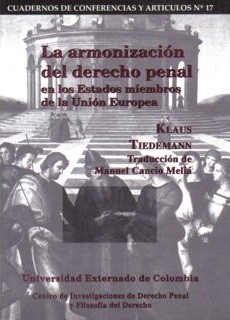 Portada de La armonización del derecho penal en los Estados miembros de la Unión Europea