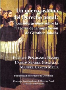 Portada de Un nuevo sistema del Derecho penal: consideraciones sobre la teoría de la imputación de Günther Jakobs
