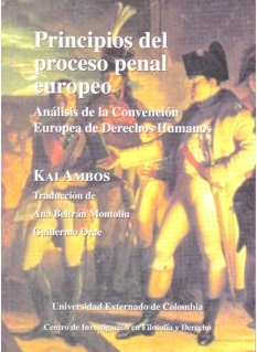 Portada de Principios del proceso penal europeo. Análisis de la Convención Europea de Derechos Humanos