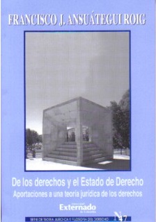 Portada de De los derechos y el Estado de Derecho. Aportaciones a una teoría jurídica de los derechos