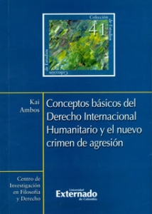Portada de Conceptos básicos del Derecho Internacional Humanitario y el nuevo crimen de agresión
