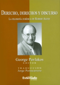 Portada de Derecho, derechos y discurso. La filosofía jurídica de Robert Alexy