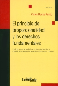 Portada de El principio de proporcionalidad y los derechos fundamentales.