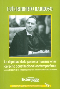 Portada de La dignidad de la persona humana en el derecho constitucional contemporáneo.