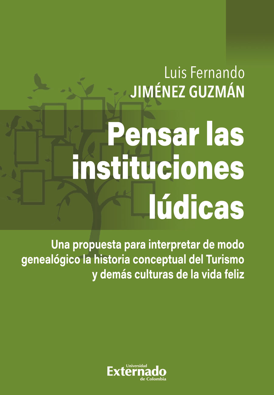 Portada de Pensar las instituciones lúdicas