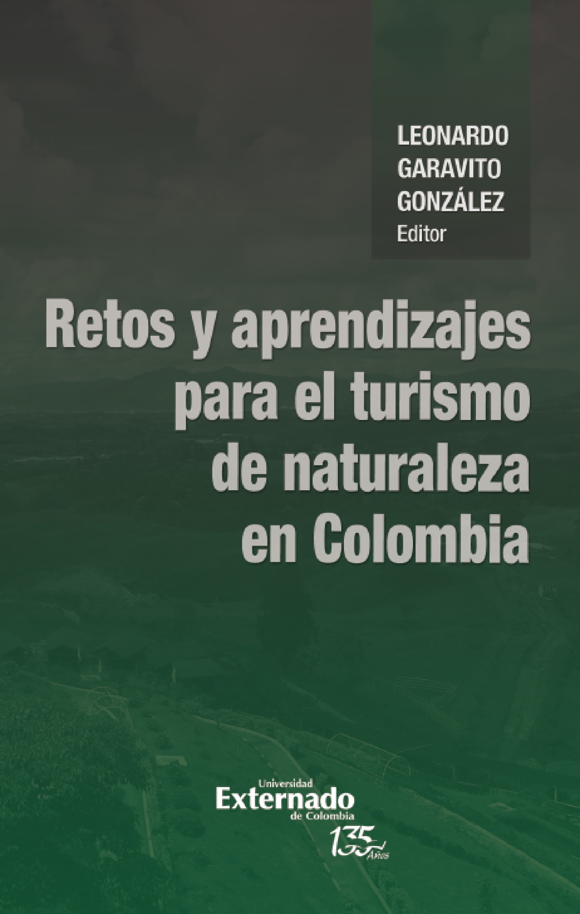 Portada de Retos y aprendizajes para el turismo de naturaleza en Colombia