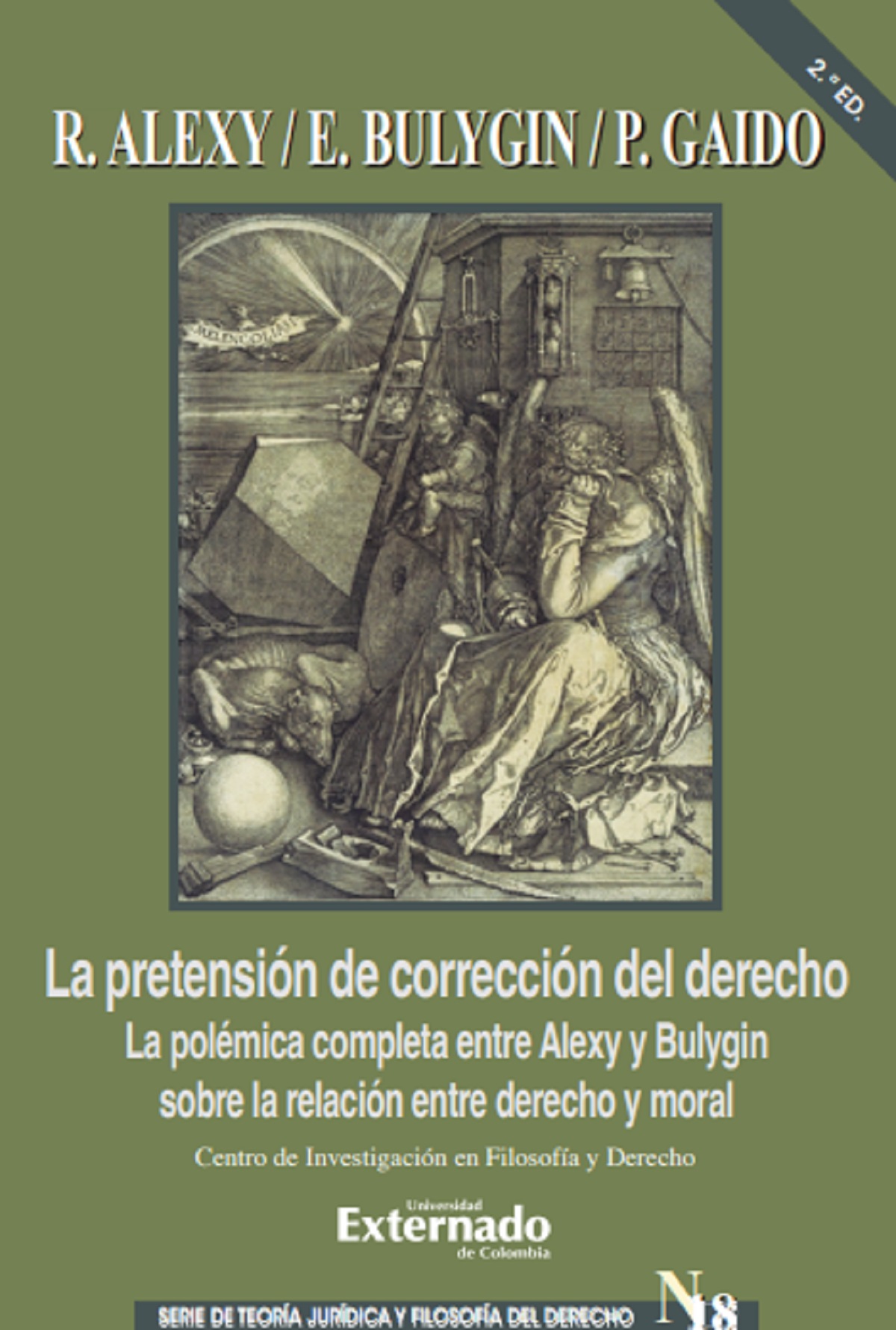 Portada de La pretensión de corrección del derecho · Robert .Bulygin , Eugenio .Gaido , Paula Alexy