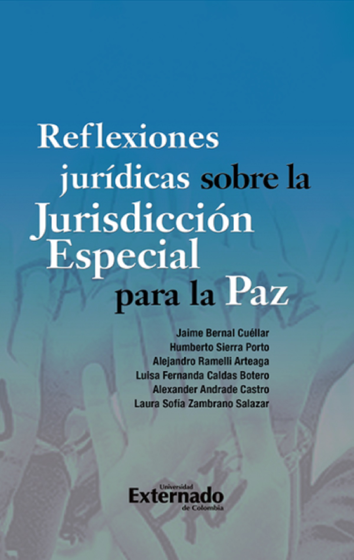 Portada de Reflexiones jurídicas sobre la Jurisdicción Especial para la Paz