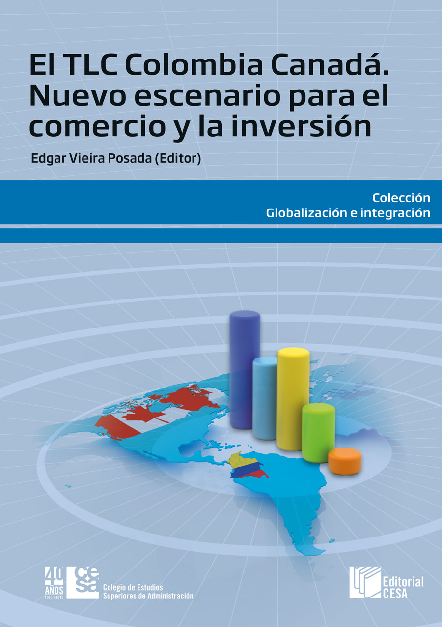 Portada de El TLC Colombia Canadá: Nuevo escenario para el comercio y la inversión
