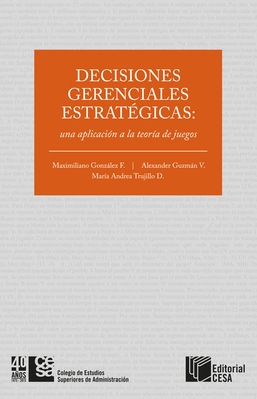 Portada de Decisiones gerenciales estratégicas: una aplicación a la teoría de juego