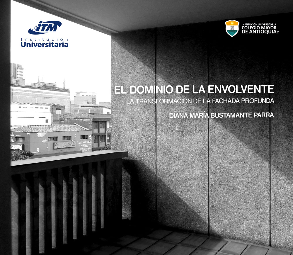 Portada de El dominio de la envolvente. La transformación de la fachada profunda