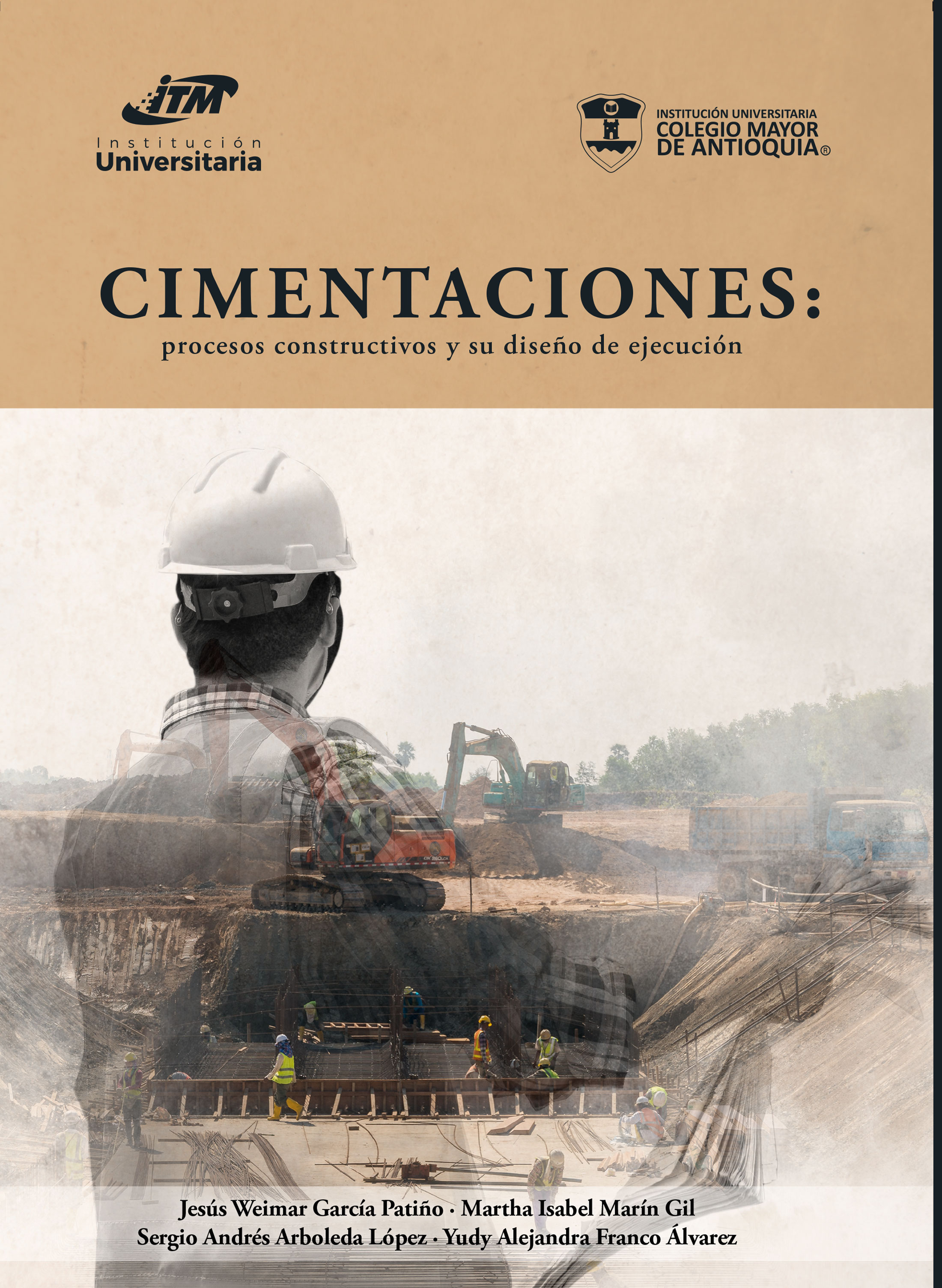 Portada de Cimentaciones: procesos constructivos y su diseño de ejecución