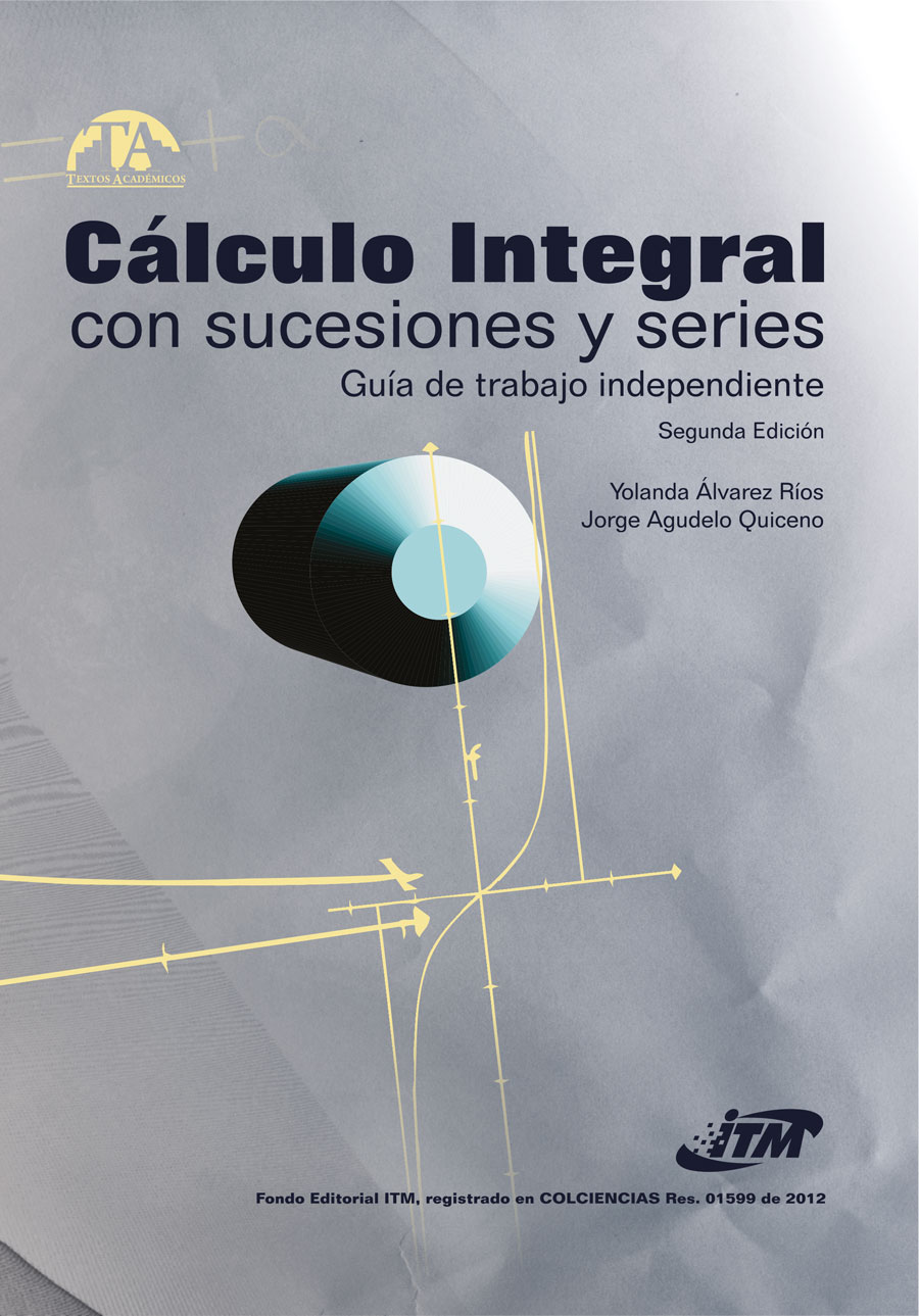 Portada de Cálculo Integral con sucesiones y series
