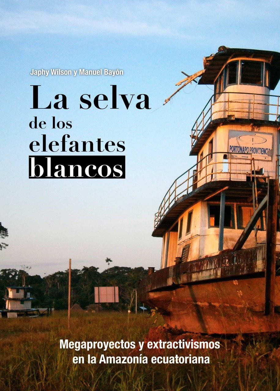 Portada: La selva de los elefantes blancos