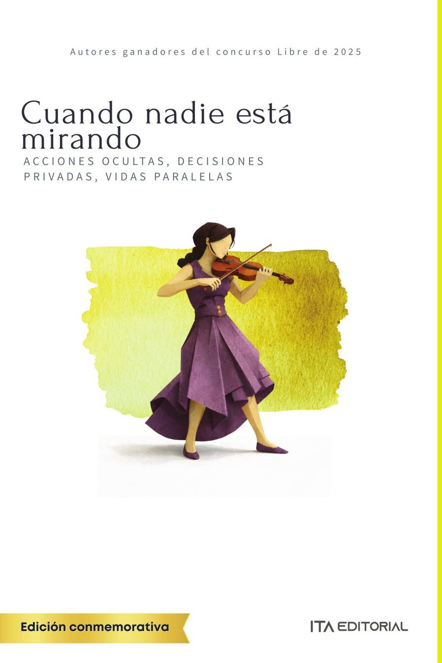 Portada de Cuando nadie está mirando · ITA Autores Varios